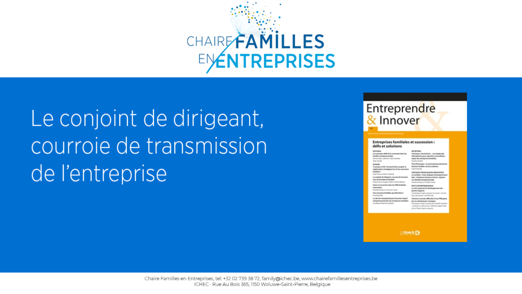 Chaire Familles en Entreprises - observer et décrypter les évolutions des entreprises familiales.